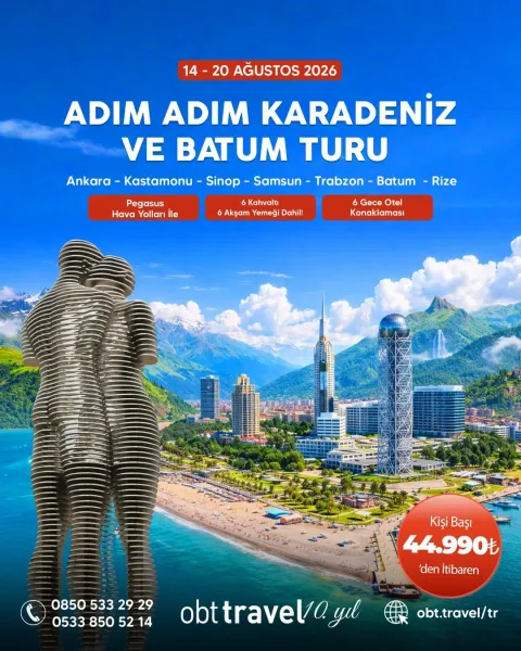 ADIM ADIM KARADENİZ VE BATUM TURU