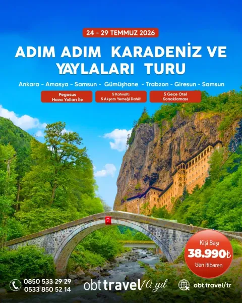 ADIM ADIM KARADENİZ VE YAYLALARI TURU